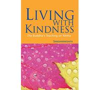 Living with Kindness