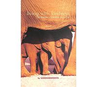 Living with Kindness: The Buddha's Teaching on Metta