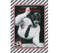 Living with Lady Macbeth (Act Now) – Cambridge University Press
