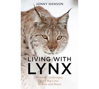 Living with Lynx