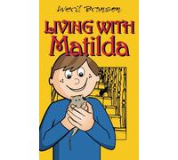 Living With Matilda