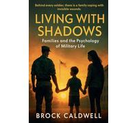 Living with Shadows: 12 (Echoes of Combat)