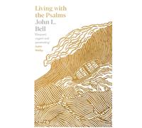 Living with the Psalms