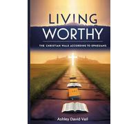Living Worthy