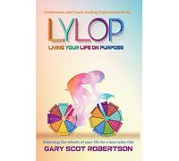Living Your Life on Purpose LYLOP