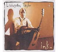 Livingston Taylor - Ink