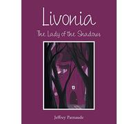 Livonia: The Lady of the Shadows