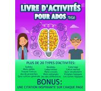 Livre d’activités multi-jeux pour ados vol.3: Cahier d'activités pour adolescent 12-17 ans avec 66 jeux et activités, Sudoku, quiz culture générale, labyrinthes, coloriage,… et bien d'autres.