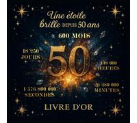 Livre d’or 50 Ans - Une étoile brille depuis un demi-siècle | Souvenirs et messages pour anniversaire inoubliable