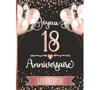 Livre d’or anniversaire 18 ans: Messages de fête et souvenirs. Couverture rose et noire.