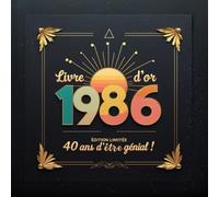 Livre d’Or anniversaire 40 Ans - L'Éclat Vintage des Années 80