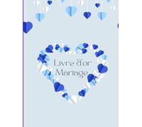 LIVRE D OR MARIAGE - COEUR BLEU ATYPIQUE
