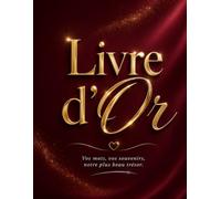 Livre d’Or Toutes Occasions : Mariage, Baptême, Communion, EVG, EVJF, Retraite - Album Souvenirs Élégant à Personnaliser: Grand format - Page de ... messages, photos et souvenirs - Design sobre