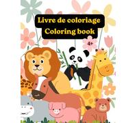 Livre de Coloriage Animaux pour Enfants 4-8 Ans - Bilingue Français-Anglais | Ferme, Savane, Jungle, Océan: Mon Premier Livre de Coloriage des Animaux ... Français-Anglais| Activités et Apprentissage