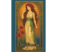 Livre de coloriage Art Nouveau: Beautés féminines, fleurs délicates et ornements décoratifs. Inspirations Mucha. Activité créative apaisante, ... idéal pour tous. (Les Univers de Sol Art)