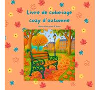 Livre de coloriage Automne cocooning - 50+ illustrations cosy à colorier | scènes hygge : feuilles, citrouilles, bougies & plaid (adultes et ados)