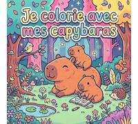 Livre de coloriage capybara pour enfant: 40 pages de dessins - format 21,59 cm x 21,59 cm - de 4 à 10 ans