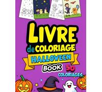 Livre de coloriage Halloween: 50 illustrations originales et pleines d’humour.