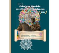 Livre de Coloriage Mandala avec citations de sagesse Stoïciennes et méditation de pleine conscience pour adultes:: Des magnifiques mandalas à ... issu de son journal , Pensées pour moi-même.