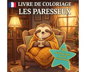 Livre de coloriage paresseux pour enfants | Activité relaxante et éducative sans écran | Plus de 30 anecdotes amusantes | Kawaii: Des traits épais et ... stimuler la concentration et l'imagination.