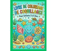 Livre de coloriage pour enfant: coloriage de coquillages