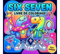 Livre De Coloriage Six Seven Brainrot: Illustrations Ludiques et Relaxantes Basées sur la Culture Internet Moderne pour Divertir les Adolescents