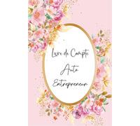 Livre de Compte Auto Entrepreneur: Cahier de Comptabilité Mensuelles a Remplir, Registre des Recettes et Achats pour Micro - Entreprise. Format A5 -110 Pages.(10)