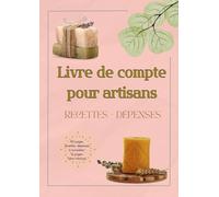 Livre de compte pour artisans : Recettes - Dépenses