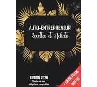 Livre De Compte Recette Dépense: Carnet De Tenue De Compte Conforme aux Obligations Comptables des Micro BIC - Micro BNC | Cahier Recette Depense Simple et Facile A Remplir | Design Noir Floral Doré