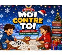 livre de duels: MOI CONTRE TOI: 24 Défis, Jeux et Puzzles en Famille pour Enfants de 8 à 13 Ans - Quiz, Mots Croisés, Labyrinthes, Coloriages et Énigmes sur l’Hiver, Noël et le Nouvel An