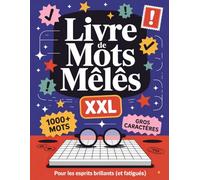 Livre De Mots Mêlés XXL: Livre En Grandes Lettres Pour Adultes & Seniors