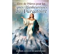 Livre de Prières pour les Âmes Bienheureuses du Purgatoire