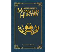 Livre de recettes Monster Hunter