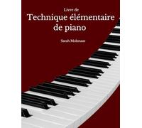 Livre de technique élémentaire de piano