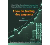 Livre de trading des gagnants_français-Page 280: Graphique en chandeliers avec des signaux de trading (Winner Trading Book - Candlestick chart with buy and sell signals - 290 pages)