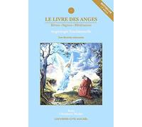 LIVRE DES ANGES TOME 1: Angéologie traditionnelle, tome 1