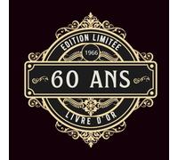 Livre d'or anniversaire 60 ans 1966 rétro vintage: cadeau pour fêter les 60 ans, carnet souvenir 100 pages de messages ou photos, format carré
