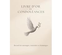 Livre d'Or de Condoléances: Livre de condoléances pour noter un dernier petit mot | Cahier de deuil, pour les funérailles du défunt | Design noble et épuré