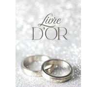 Livre d'Or Mariage: Argenté, COUVERTURE RIGIDE | Livre d'Or Mariage Argent, Luxe Elégant & Chic à Personnaliser Avec Mots, Photos, Précieux Souvenirs ... Personnalisables | Grand Format A4 Relié