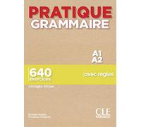 Livre : Pratique Grammaire: Livre A1/A2 + corriges