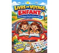 Livre Voyage Enfant: Jeux en Voiture - Cherche et Trouve - Bingo- Jeux d'observations pour occuper les enfants sur la routes des vacances et jouer les petits détectives