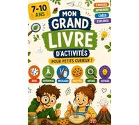 livres d'activités et de jeux d'été: pour les enfants de 7 à 10 ans