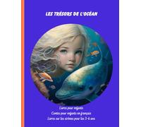Livres sur les sirènes pour les 3-6 ans: Livres pour enfants, Contes pour enfants en français (Livres contes enfants en français)