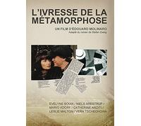 L'Ivresse de la métamorphose (2 DVD)