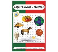 Livro de Caça-Palavras Universais: 60 desafios exclusivos, fáceis de ler, com níveis de dificuldade simples, médio e difícil, abrangendo diversos ... momentos de laz (Pinnacle Word Search Series)
