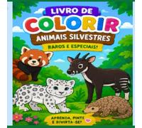 Livro de Colorir Animais Silvestres Raros e Especiais