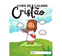 Livro de Colorir Cristão Infantil - 90 Desenhos Bíblicos para Crianças
