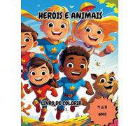 "Livro de Colorir Heróis e Animais": Livro de Colorir Infantil