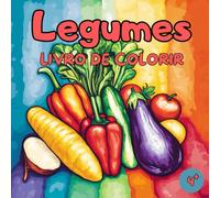 Livro de Colorir Legumes: 50 Desenhos Educativos e Divertidos para Colorir a partir de 4 Anos
