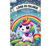 Livro de Colorir - Mundo Mágico dos Unicórnios - Menina